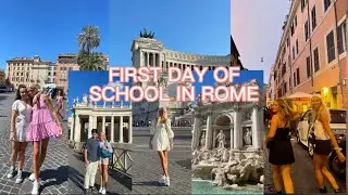 ROME!! FIRST DAY OF SCHOOL