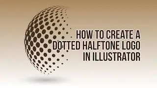 How to create a dotted halftone logo in Adobe Illustrator