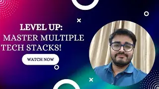 Tech Career Boost: How To Master Multiple Stacks And Level Up With Confidence