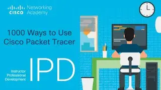 1000 Ways to use Cisco Packet Tracer