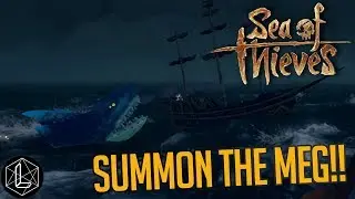 One MASSIVE Shark! -- How to Summon The Megalodon | Sea of Thieves