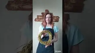 МК венок из веток ивы