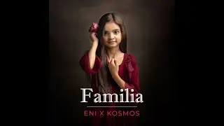 ENI X KOSMOS - Familia