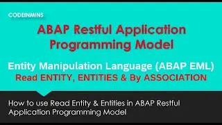 Part 3: ABAP RAP  (EML READ ENTITY, READ ENTITIES and BY ASSOCIATION)