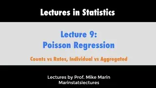 9.5 Poisson Regression: Counts vs Rates, Individual vs Aggregated Data