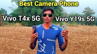 Vivo T4x 5G vs Vivo Y19s 5G Camera Test 💥💥💥