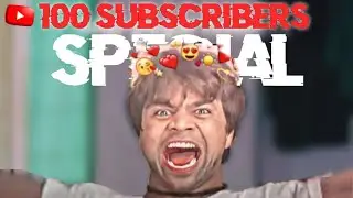 100 Subscribers Special || Thank You So Much Every one