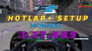 Monaco F2 Hotlap + Setup F1 2021 Formula 2 gameplay - 1.17.449