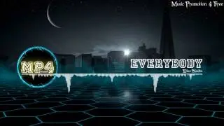 Everybody - Elias Naslin [Electro Music] Sketch's Intro