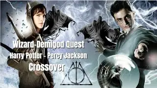 Wizardry Meets Demigods: Percy Jackson & Harry Potter Crossover Adventure!