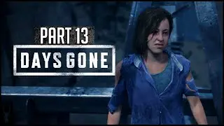 DAYS GONE PC Gameplay Walkthrough Part 13  (Hindi) THE CAVE (FULL STORY) 👹 @ 1080p HD✔
