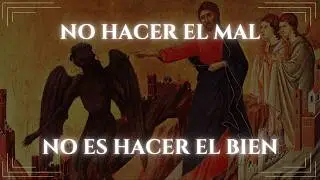 No hacer el mal no significa hacer el bien: ¡Cuidado!