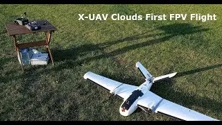 X-UAV Clouds First FPV Flight