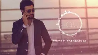 Sargis Yeghiazaryan “Kga“ ⁄2017⁄