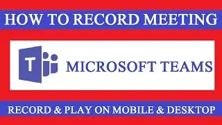 How to Start Meeting in Microsoft Teams / How to Record Meeting in Teams / Microsoft Teams- Info Hub