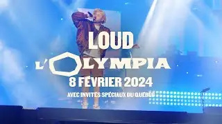 LOUD - Promo de L'Olympia de Paris - 8.02.24 (Invités québecois)
