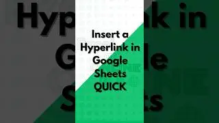 Insert a Hyperlink on Google Sheets QUICK