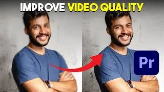 How to Increase Video Quality on Premiere Pro (2024)