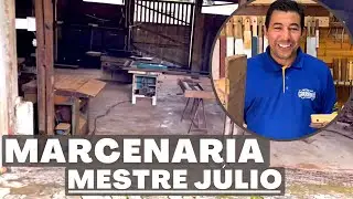 Como que era a marcenaria tradicional do Mestre Júlio Lima!