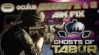 Ghosts Of Tabor Meta Quest 2 & Quest 3 Wandering / broken aim fix