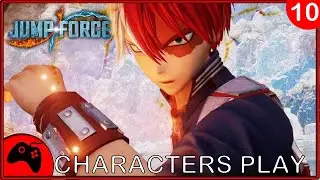 JUMP FORCE - CHARACTERS PLAY #10 TODOROKI