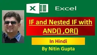 if in excel   nested if with and or,in Hindi   इक्सेल मे if केसे उसे करे