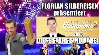 Die Schlagerchampions 2025 | präsentiert von Florian Silbereisen