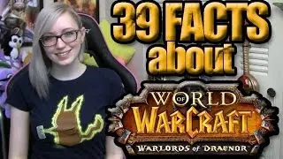 39 Facts About Warlords of Draenor | 39 Things | TradeChat