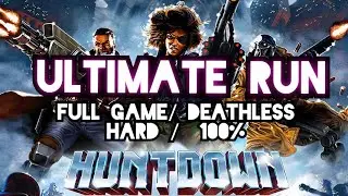 Huntdown - ULTIMATE RUN - Full Game - No Death - HARD - 100% - John Sawyer