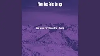 Luxurious Music for Downtime