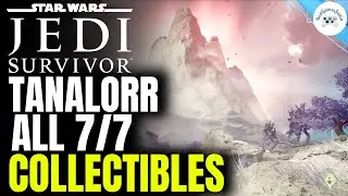 TANALORR all 7/7 Collectibles | Star Wars Jedi:Survivor 100% Explored
