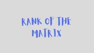 Rank of matrix