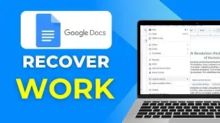 How To Recover An Erased Paper Or Work On Google Docs