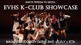 STS Kpop: EVHS K-CLUB Showcase / MAGO + Good Boy Gone Bad + LVLY + ETA (01-20-24)