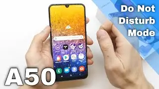 How to Activate Do Not Disturb Mode in SAMSUNG Galaxy A50
