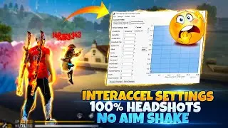 NEW INTER ACCEL 100% HEADSHOT SETTINGS II NO MORE RECOIL😲😱 II AIM SHAKE PROBLEM FIXED