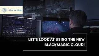 Let's Have A Look At The Blackmagic Cloud!