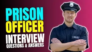 Prison Officer Interview Questions and Answers for Freshers in 2025