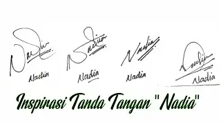 Inspirasi Tanda Tangan Nadia