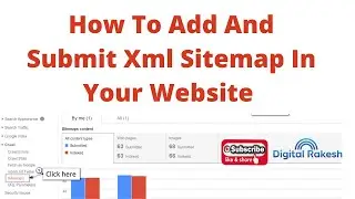 How to add and submit xml sitemap in your website google search console 2021 - Digital Rakesh