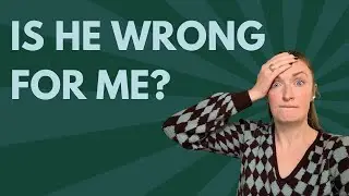 Am I with the RIGHT partner?
