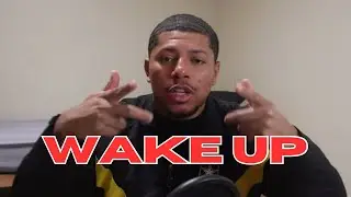 you better wake up