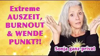 Sonja ganz privat: Krasse AUSZEIT, HIOBSBOTSCHAFT, BURNOUT & WENDEPUNKT?! ✨💥 HOMESTORY Juni 2026 ☀️