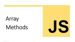 Array Methods in JavaScript [Part1]