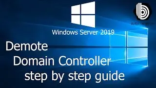 How Demote Domain Controller in Windows Server 2019