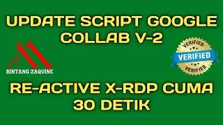 Update Script Google Colabs || Reactive X-RDP yang sdh limit,,, cuma 30 detik saja || Free RDP