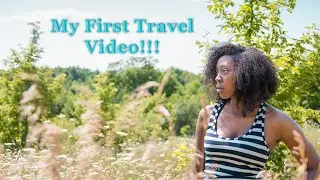 My First Travel Video!!!! (Full Video)