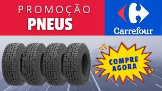 OFERTA DE PNEUS NA CARREFOUR 🚗🔥 PNEUS GOODYEAR COM 50% OFF e + Promoções de Pneus no Carrefour! 🛞💥
