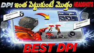 Best DPI Settings For Headshots In Telugu | 1000 Dpi | Explained About Dpi In Telugu