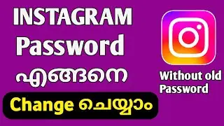 How To Change Instagram Password Malayalam | Change Instagram password Malayalam